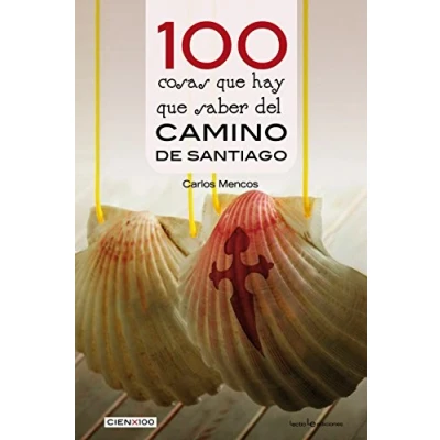 Imagen de 100 cosas que hay saber del camino de Santiago: 29 (Cien x 100)