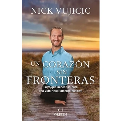 Imagen de Un corazón sin fronteras: La fe que necesitas para una vida ridiculamente positiva / Limitless: Devotions for a Ridiculously Good Life