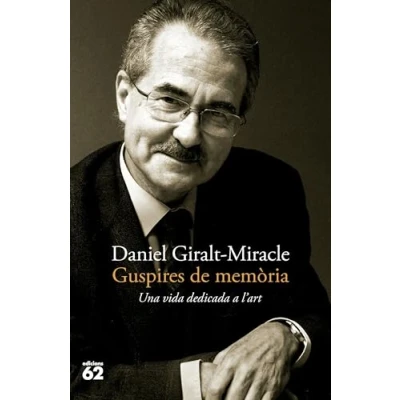 Imagen de Guspires de memòria: Una vida dedicada a l&#039;art (Biografies i Memòries)