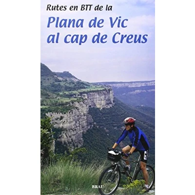 Imagen de Rutes En Btt De La Plana Vic Al Cap Creus