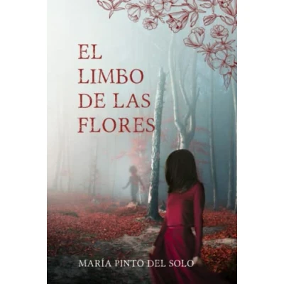Imagen de el limbo de las flores: Una novela misterio y suspense ambientada en norte España