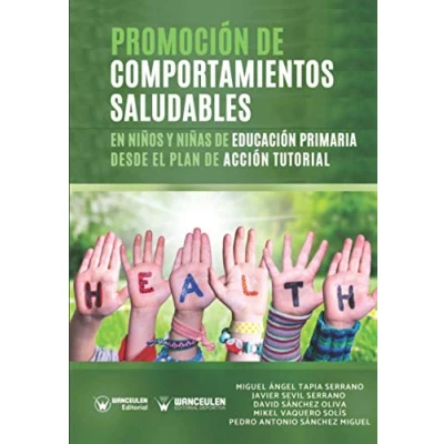 Imagen de Promoción de comportamientos saludables en niños y niñas Educación Primaria desde el plan acción tutorial