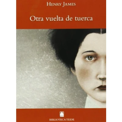 Imagen de Biblioteca Teide 065 Otra vuelta de tuerca Henry James 9788430761500