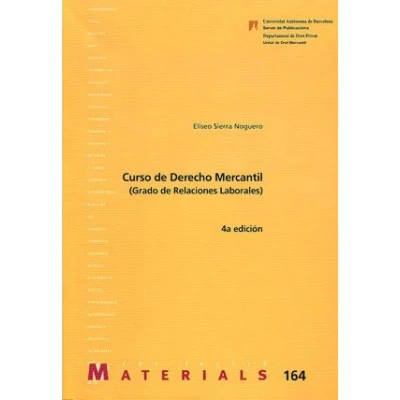 Imagen de Curso de Derecho Mercantil (Relacions Laborals): 164 (Materials)