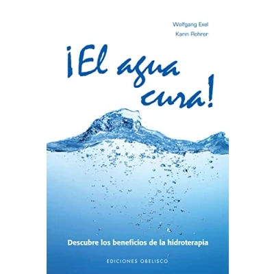Imagen de El agua cura (Cartoné) (SALUD Y VIDA NATURAL)
