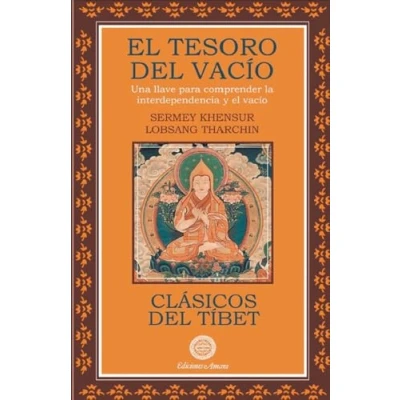 Imagen de el tesoro del vacío: Una llave para comprender la interdependencia y vacío (SIN COLECCION)