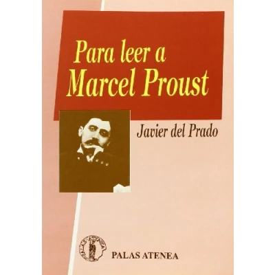 Imagen de Para Leer A Marcel Proust
