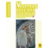 Imagen de Vosotros Sois Mis Discipulos (guia) (ed. Renovada)