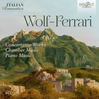 Imagen de Box Set Wolf ferrari: Concertante Works, Chamber Music, Piano Music (italian Romantics Series) 8 Cds Costantino Catena, Fabien Thou
