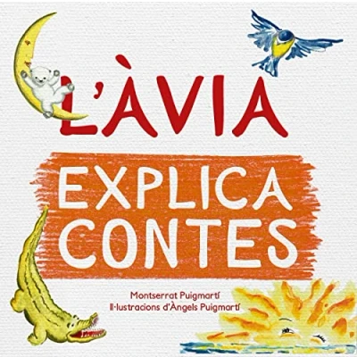 Imagen de L&#039;ÀVIA EXPLICA CONTES (Fora de col·lecció)