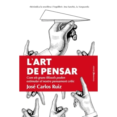 Imagen de L?art De Pensar José Carlos Ruiz (autor)