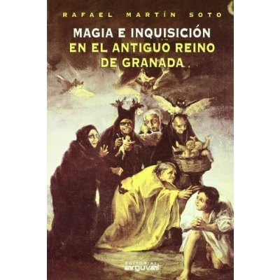 Imagen de Magia e Inquisición en el Reino de Granada (OTROS TÍTULOS)