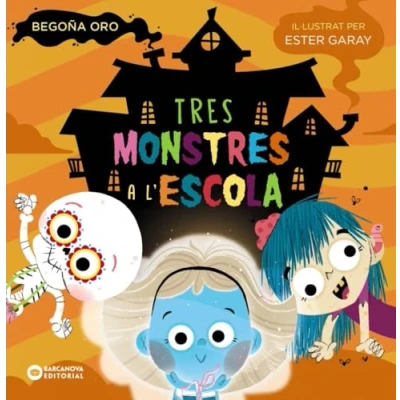 Imagen de Tres monstres a l&#039;escola (Llibres infantils i juvenils Diversos)