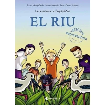 Imagen de El riu: Les aventures de l&#039;equip Molí