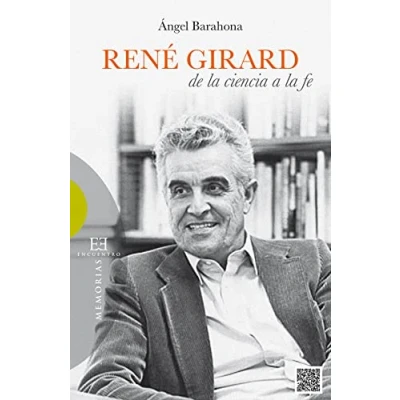 Imagen de René Girard: de la ciencia a fe (Ensayo)