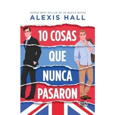 Imagen de 10 cosas que nunca pasaron: things that never happened (VR YA)