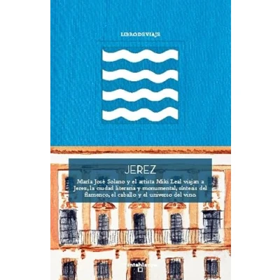 Imagen de Jerez (COLECCION TRAVESIAS)