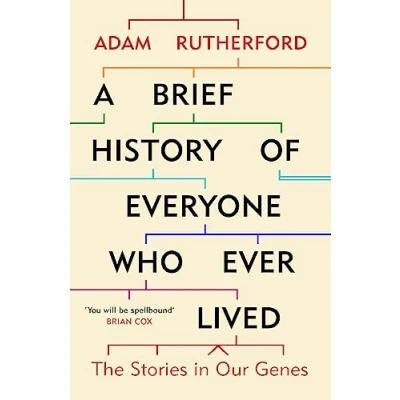 Imagen de A Brief History Of Everyone Who Ever Lived