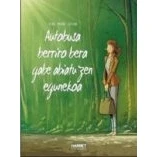 Imagen de Autobusa Berriro Bera Gabe Abiatu Zen Egunekoa