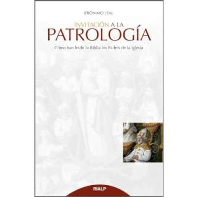 Imagen de Invitacion A la Patrologia: Cómo han leído Biblia los Padres de Iglesia (Cuestiones Fundamentales)