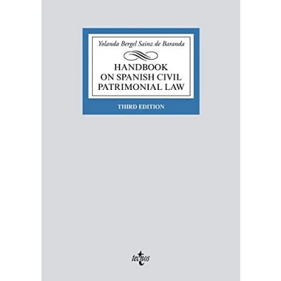 Imagen de Handbook on Spanish Civil Patrimonial Law (Derecho Biblioteca Universitaria de Editorial Tecnos)