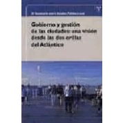 Imagen de Gobierno Y Gestion De Las Ciudades: Una Vision Desde Dos Oril