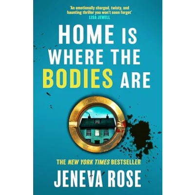 Imagen de Home Is Where The Bodies Are