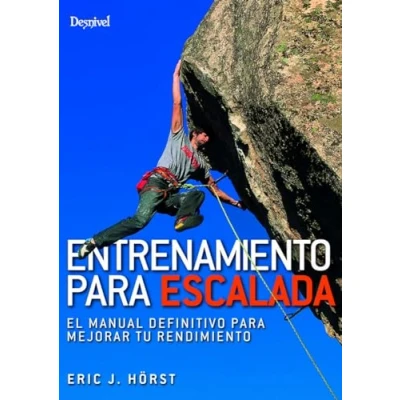 Imagen de Entrenamiento para escalada. El manual definitivo mejorar tu rendimiento (MANUALES DESNIVEL)