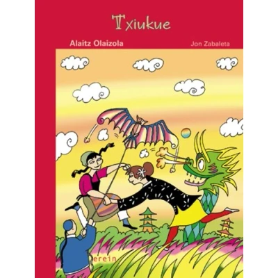 Imagen de Txiukue: 4 (Antzoki Txikia Gorriak)