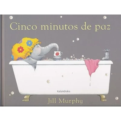 Imagen de Cinco minutos de paz (libros para soñar)