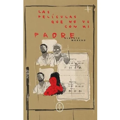 Imagen de Las películas que no vi con mi padre (CIRCULO DE TIZA)