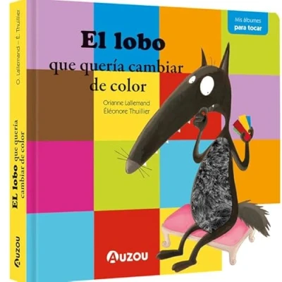Imagen de El lobo que quería cambiar de color. Libro con texturas