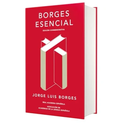 Imagen de Borges esencial (Edición conmemorativa de la RAE y ASALE)