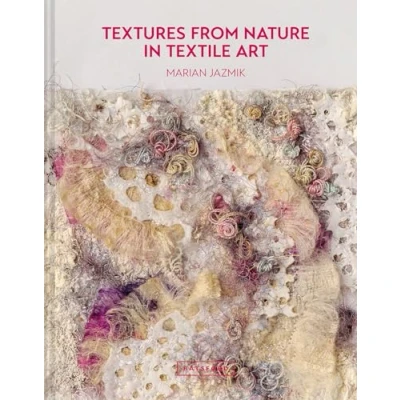 Imagen de Textures From Nature In Textile Art (ebook)