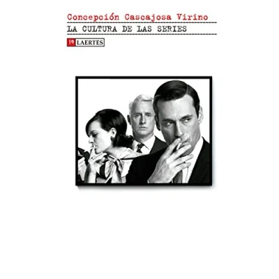 Imagen de La Cultura de Las Series: 45 (Kaplan)