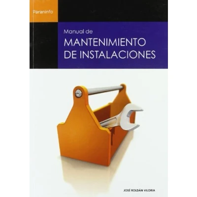Imagen de Manual de mantenimiento instalaciones (Electricidad y Electrónica)