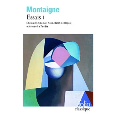 Imagen de Essais Volume 1 (edition De Presentee Etablie Et Annotee Par Em Manuel