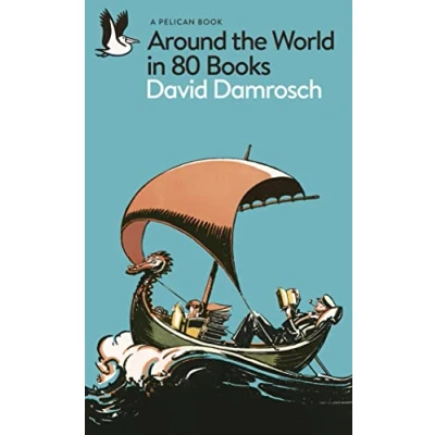 Imagen de Around the World in 80 Books: A Literary Journey (Pelican Books)