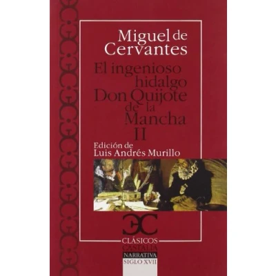 Imagen de Ingenioso hidalgo Don Quijote de la Mancha, El: Mancha II, El .: 2 (Clásicos Castalia. C/C.)