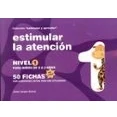 Imagen de Estimular La Atención. Nivel 1. Para Niños De 2 A 4 Años Edición Color (ESTIMULAR Y APRENDER)