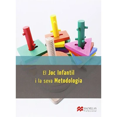 Imagen de El Joc Infantil i la seva Metod 2014 (Cicl Educacion Infan) 9788415991878