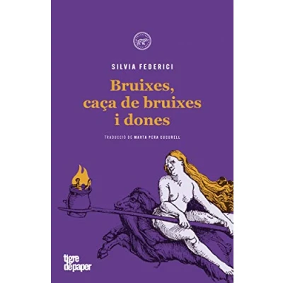 Imagen de Bruixes, Caça De Bruixes I Dones: 34 (ASSAIG)