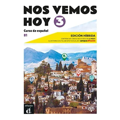 Imagen de Nos vemos hoy 3 Ed. híbrida, Edición para estudiantes: 0 (Nos híbrida estudiantes + audio MP3. B1)