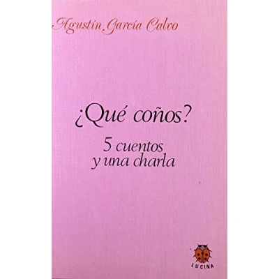 Imagen de Que coños 5 cuentos y una charla (SIN COLECCION)