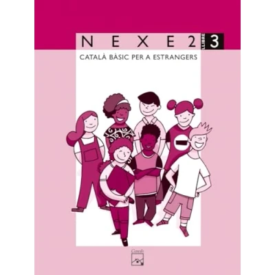 Imagen de NEXE 2. Llibre 3. Català bàsic per a estrangers 9788421832097