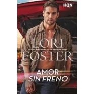 Imagen de Amor sin freno: 244 (HQN)