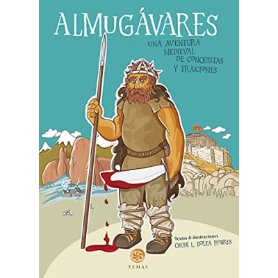 Imagen de Almugávares Una Aventura Medieval DE CONQUISTAS y traiciones: 42 (Temas)