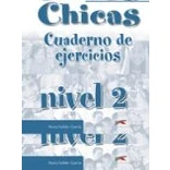 Imagen de Chicos chicas 2 libro de ejercicios: Cuaderno ejercicios
