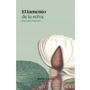Imagen de El Lamento De La Selva