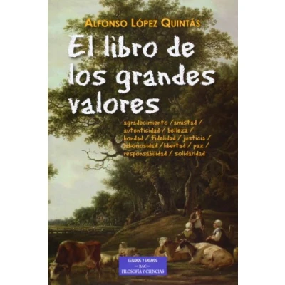 Imagen de Libro De Los grandes valores, El (ESTUDIOS Y ENSAYOS)